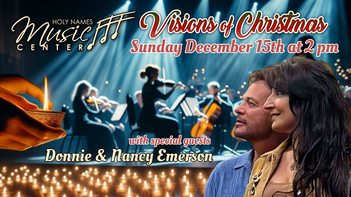 \ud83c\udf84Visions of Christmas: A Celebration of Light and Music \ud83d\udd6f\ufe0f