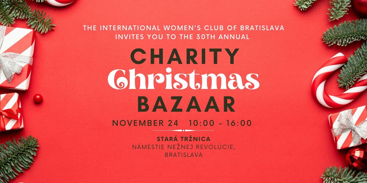 Charity Christmas Bazaar\/Charitat\u00edvny Viano\u010dn\u00fd Baz\u00e1r