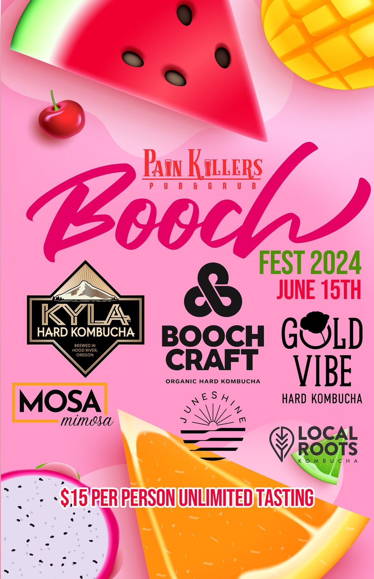 BOOCH FEST @ PAINKILLERS ROCKLIN CA!!!