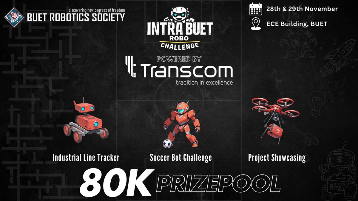 Intra BUET Robo Challenge 2024 POWERED BY TRANSCOM LTD