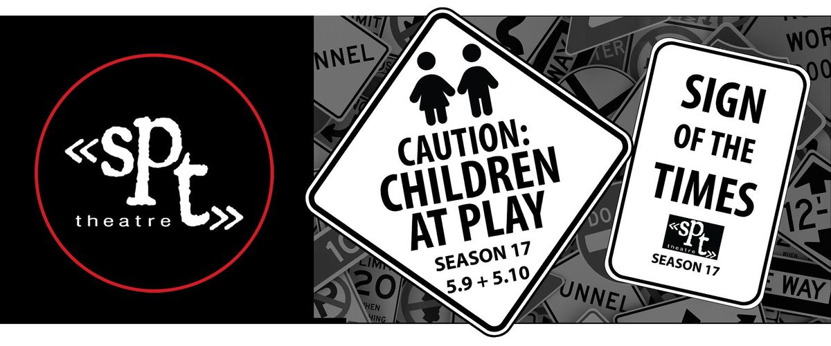 Tales from the Wrtiers' Room | Sign of the Times: Caution: Children at Play