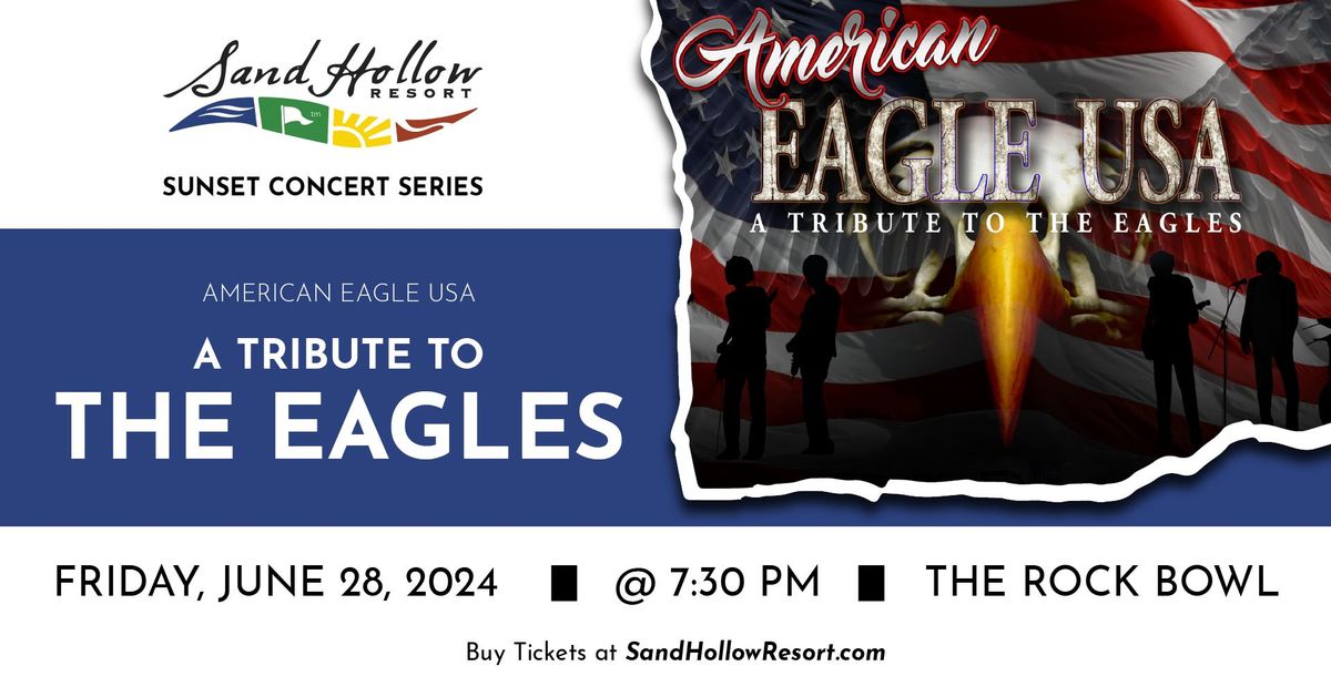American Eagle USA \u2013 A Tribute to The Eagles