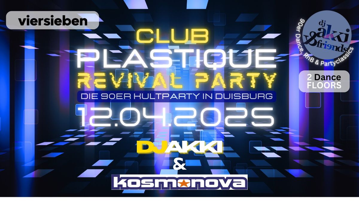 Club Plastique Revival Party - 90s Dance