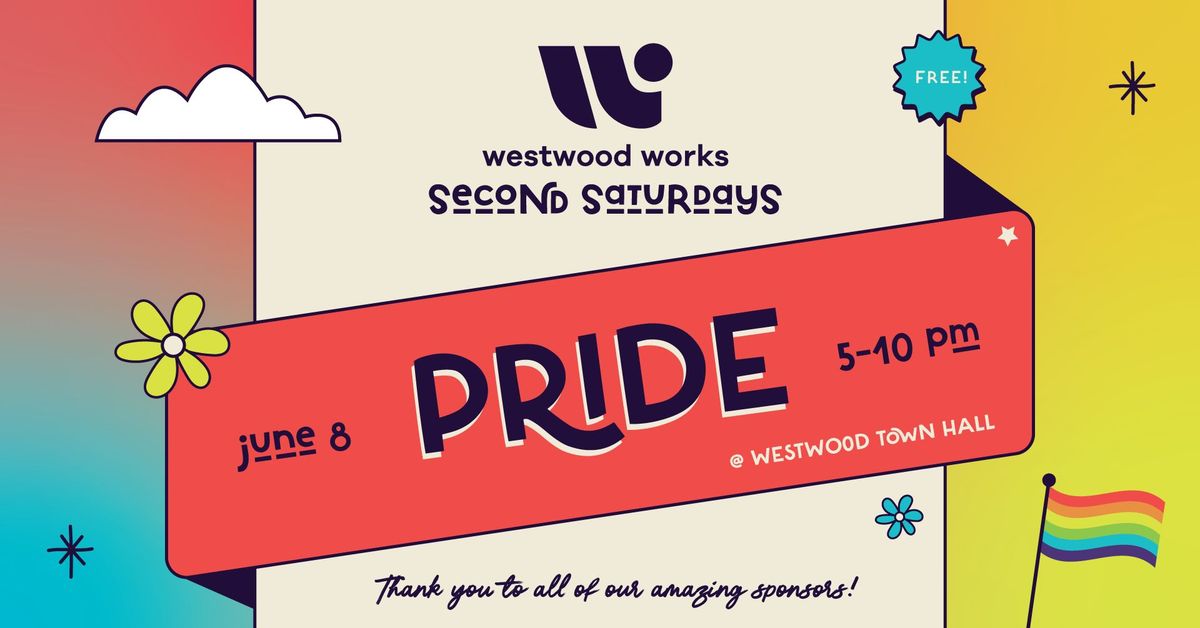 June Westwood Second Saturdays \u2013 Pride