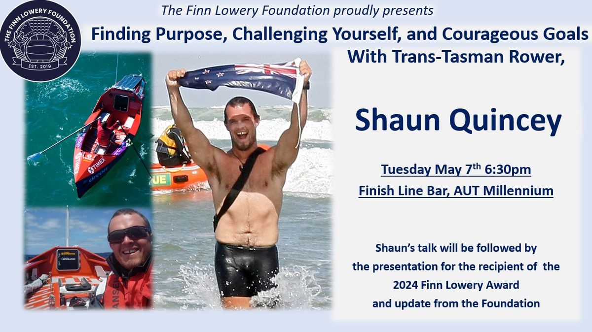 Shaun Quincey on Finding Purpose and much more