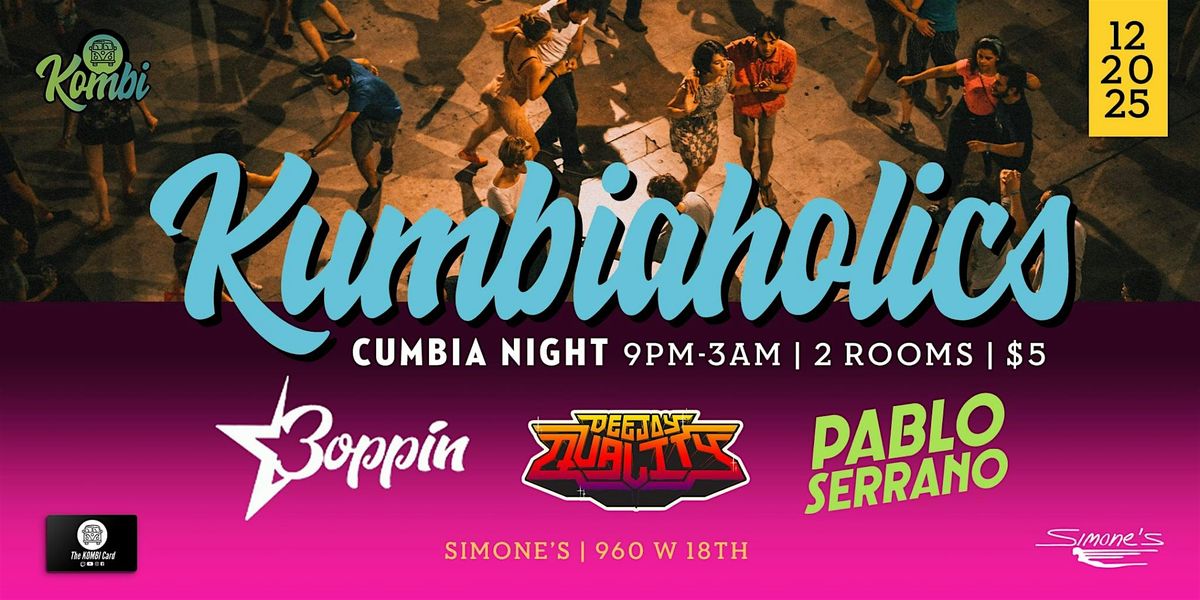 Kumbiaholics: Cumbia, Boogaloo, and Latin Beats Dance Party!