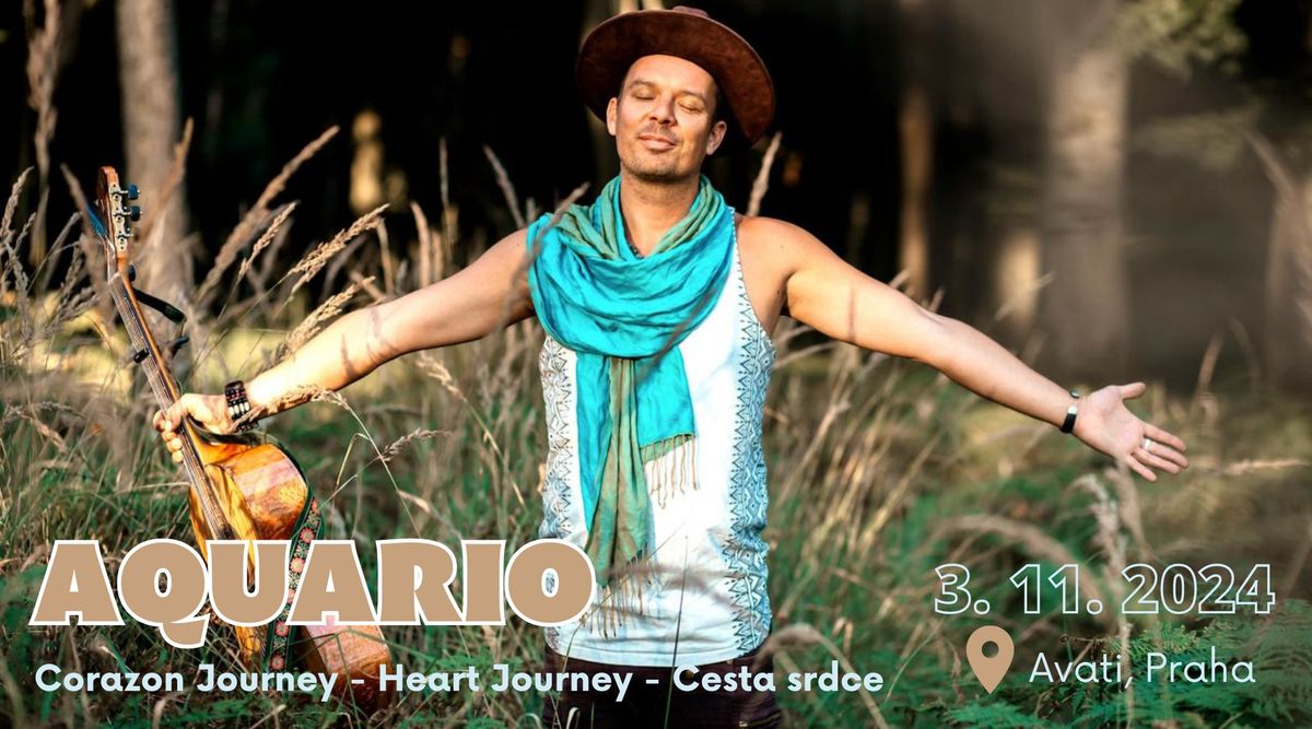 AQUARIO  - Corazon Journey -  Heart Journey - Cesta srdce