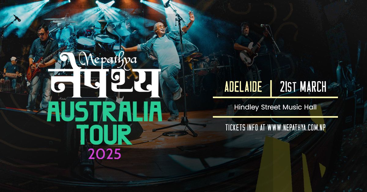 Nepathya Live in Adelaide 2025