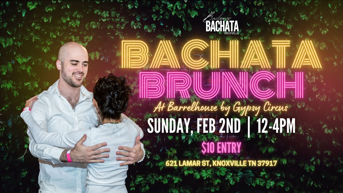 BACHATA BRUNCH AT BARRELHOUSE