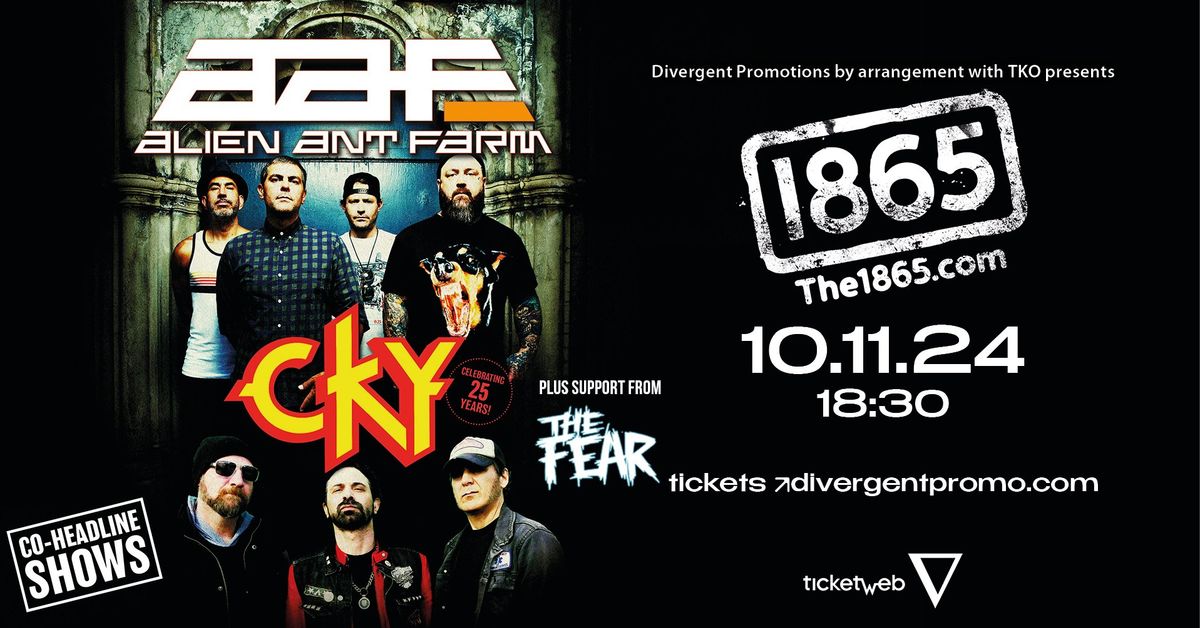 Alien Ant Farm + CKY \u2022 The 1865 \u2022 Southampton