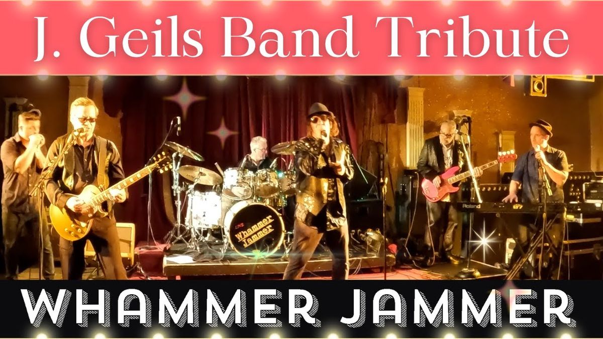 Whammer Jammer - A Tribute to the J. Geils Band