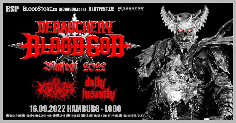 Blutfest \u2013 Debauchery vs. Blood God (plus guests: Rise Of Kronos + Daily Insanity) \u2022 Hamburg