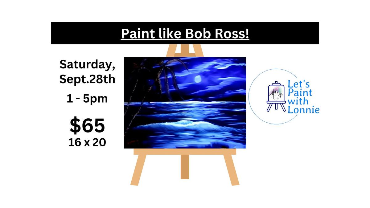 Paint like Bob Ross!