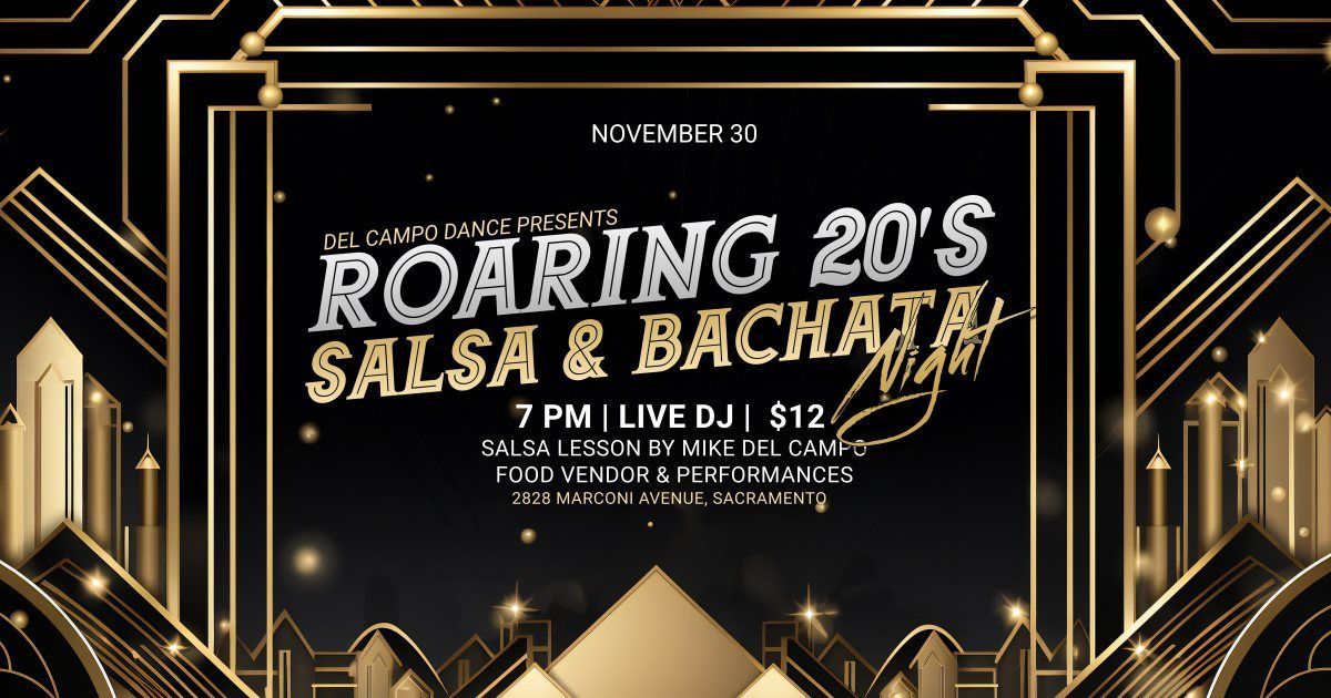 Roaring 20's Salsa and Bachata Edition