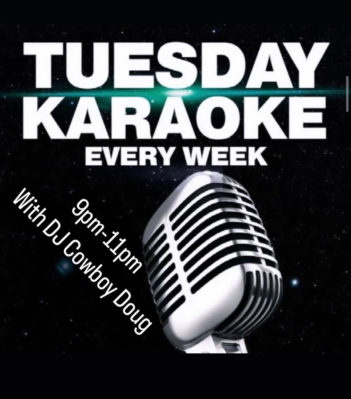 Karoke Tuesdays w\/ DJ Cowboy Doug