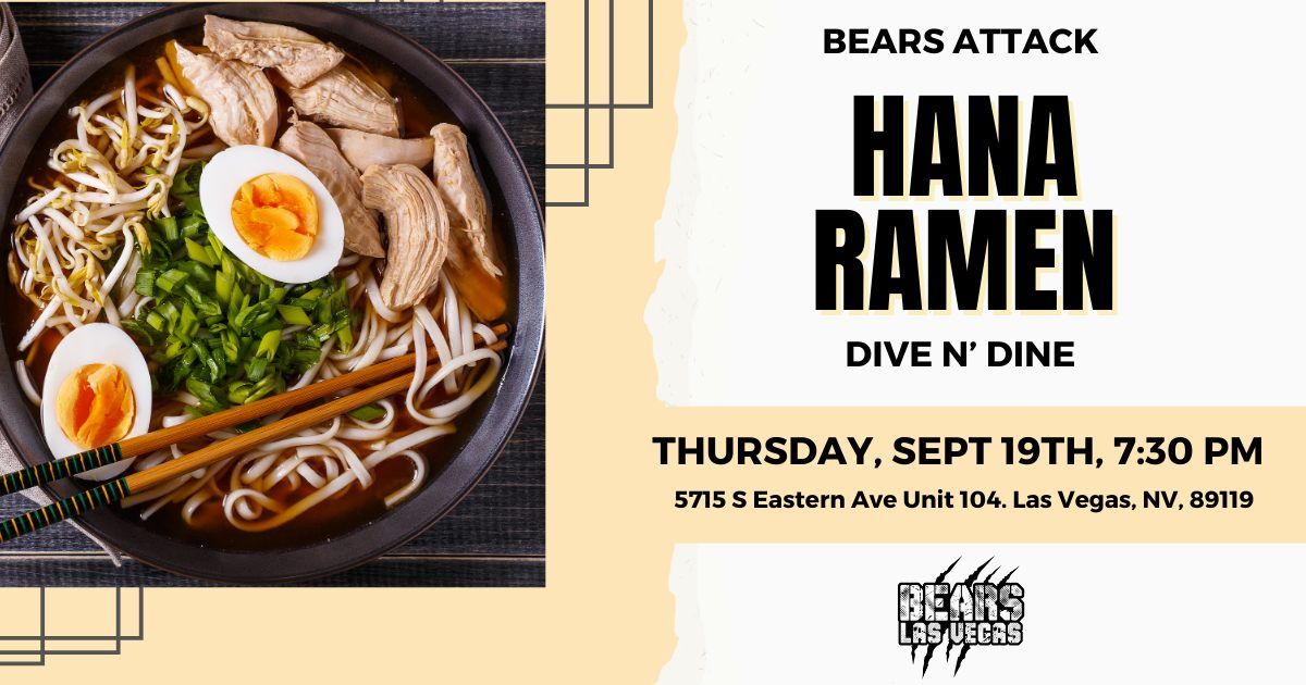 Dive N\u2019 Dine: Bears Attack Hana Ramen 