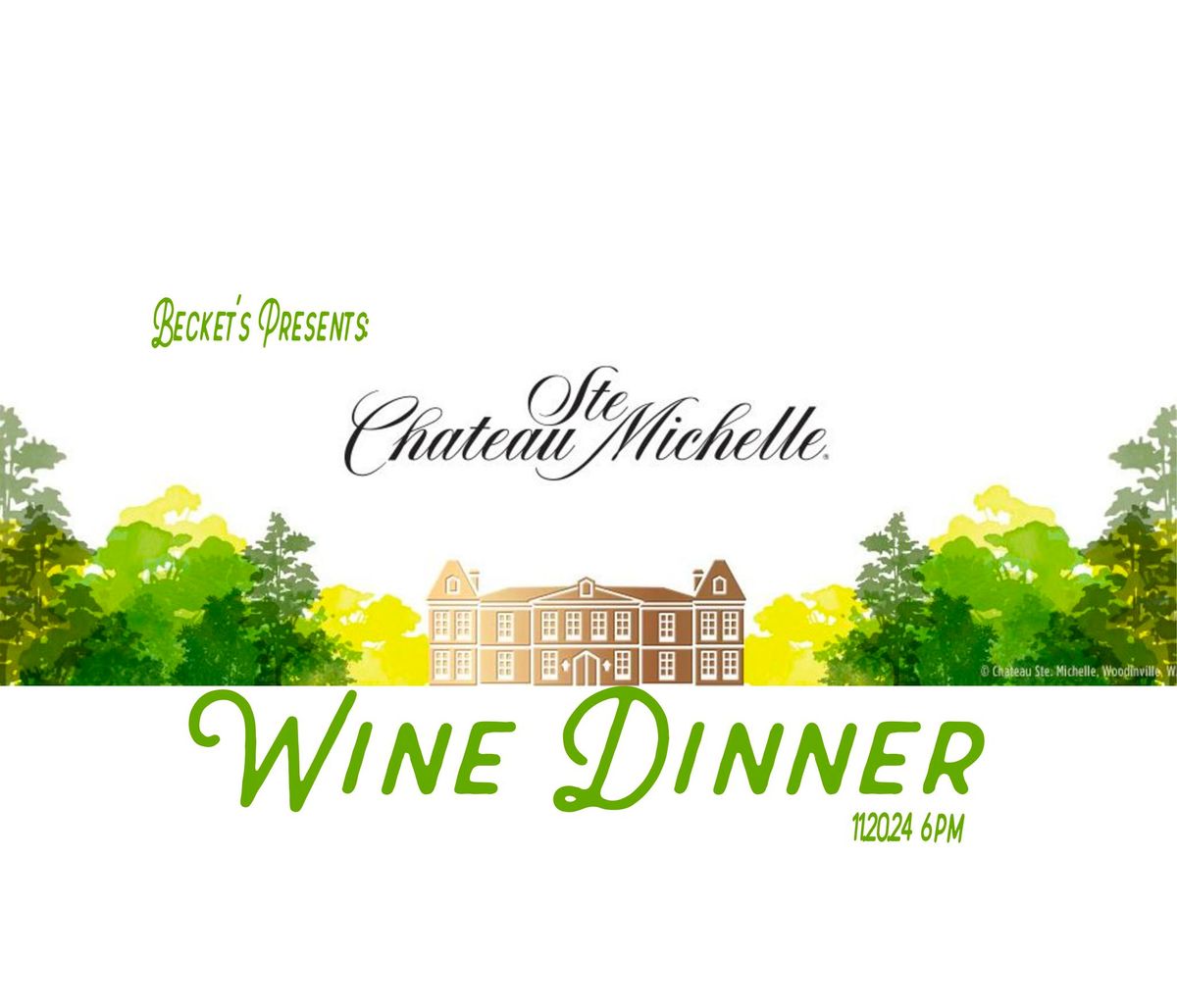 Becket's Ste. Michelle Wine Dinner**SOLD OUT**