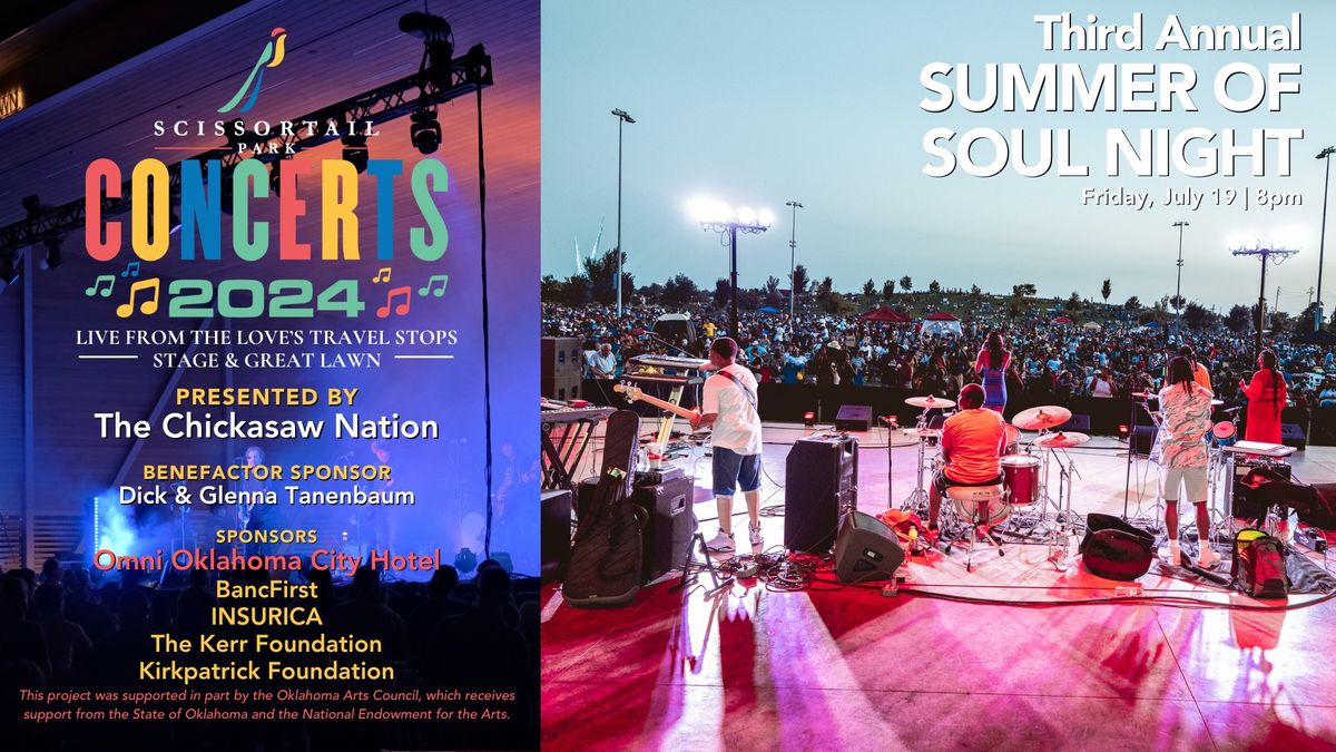 Scissortail Park FREE Concerts Presented by The Chickasaw Nation  \u2013 Summer of Soul Night