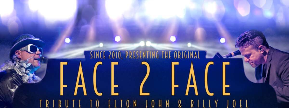 Face 2 Face: A Tribute to Elton John & Billy Joel