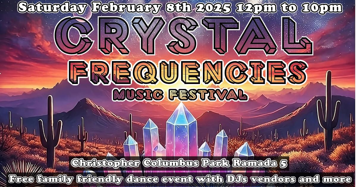 Crystal Frequencies Music Festival