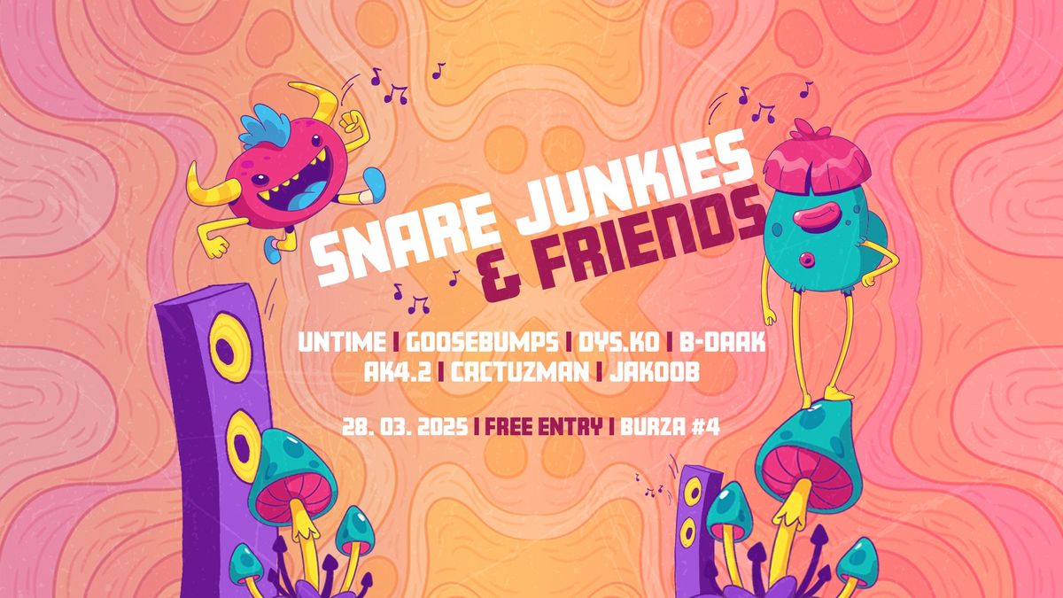 Snare Junkies & Friends