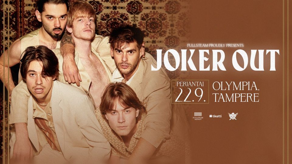 Loppuunvarattu Joker Out \/\/ Olympia, Tampere