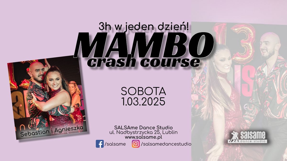 MAMBO crash course! \/ podstawy w jeden dzie\u0144 \/ Sebastian i Agnieszka \/ 1.03.2025 \/ SALSAme 