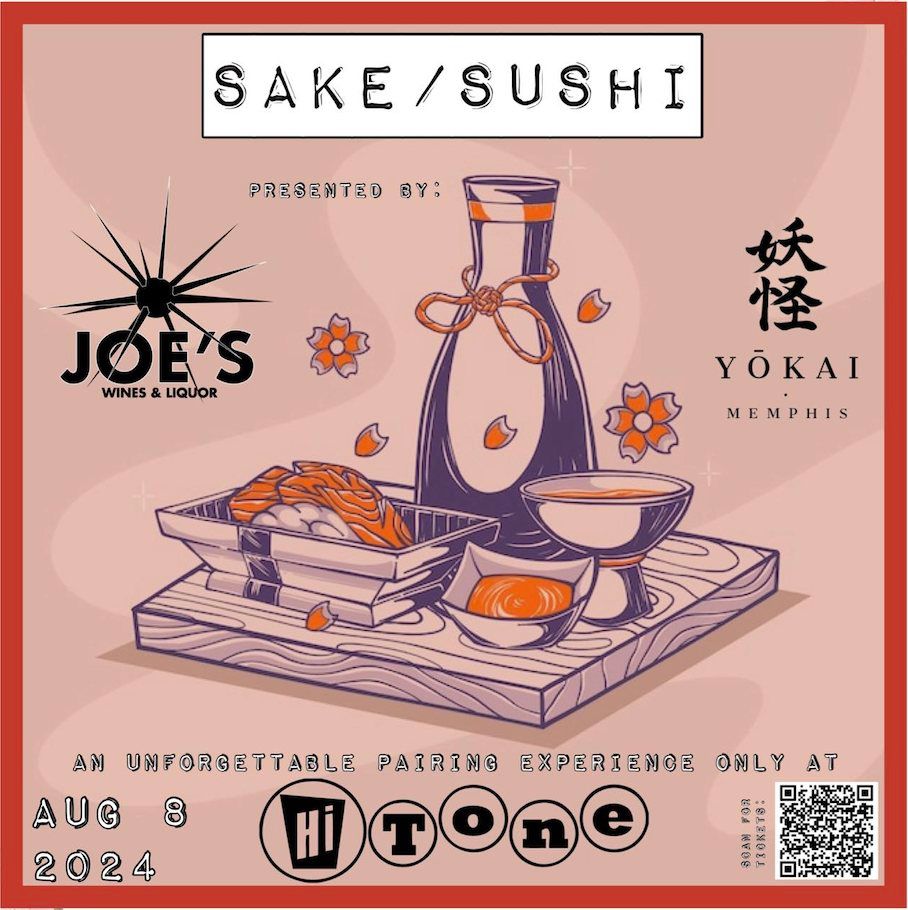 SAKE\/SUSHI Presented by Yokai Sushi Gang and Joe's Wines & Liquor