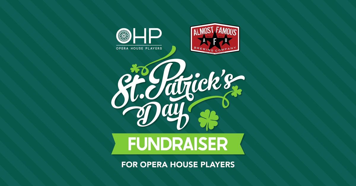 OHP and Almost Famous Brewing Company St. Paddy's Day Fundraiser for OHP