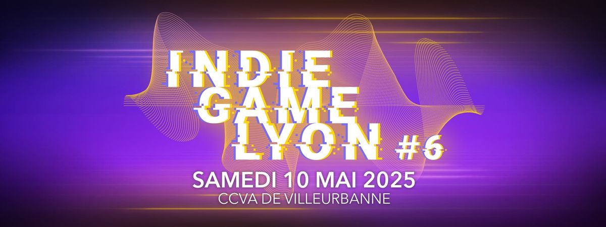 Indie Game Lyon #6