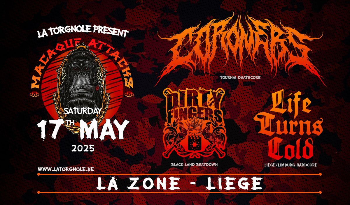 MACAQUE ATTACKS - 17\/05\/2025 @ LA ZONE - Lie\u0300ge