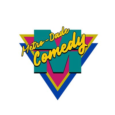 Metro Dade comedy
