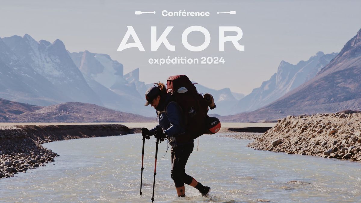 Conf\u00e9rence sur l\u2019exp\u00e9dition AKOR 2024