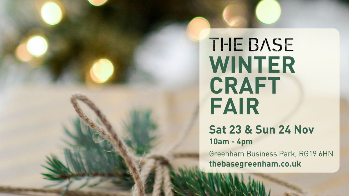 The Base's Winter Craft Fair