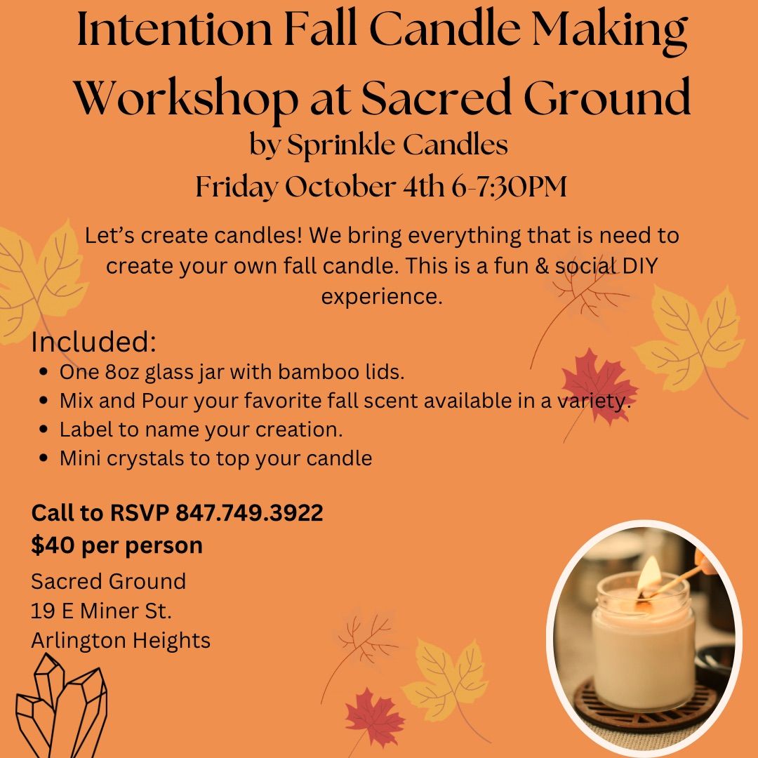 Intention Fall Candle Making Workshop at Sacred Ground