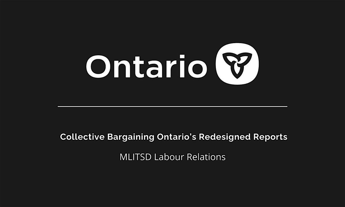 Training Session for Collective Bargaining Ontario\u2019s Redesigned Reports