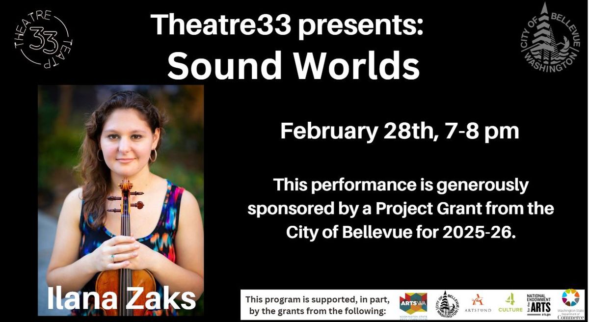 Sound Worlds with Violinist Ilana Zaks