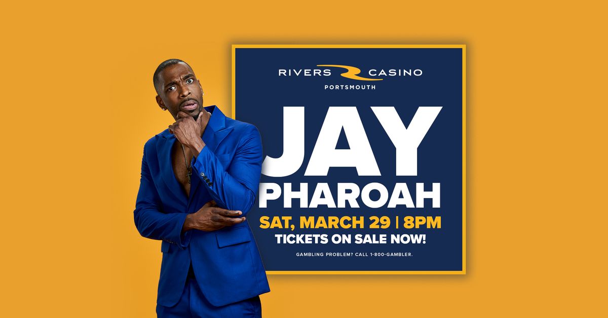 Jay Pharoah | Rivers Casino Portsmouth