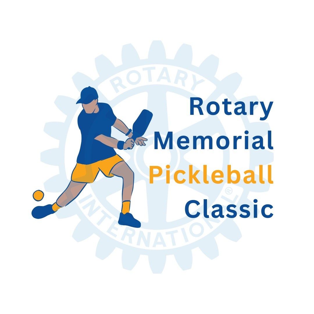 Rotary Memorial Pickleball Classic - In Memory of Dr. Frank E. Taylor