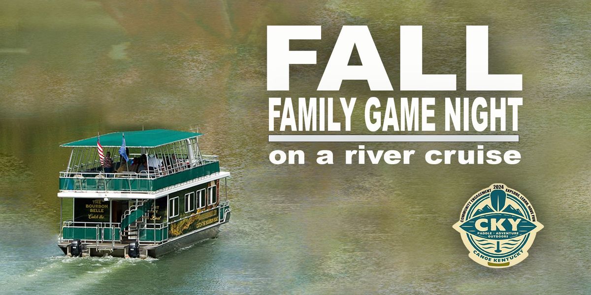 Fall Family Game Night On A River Cruise