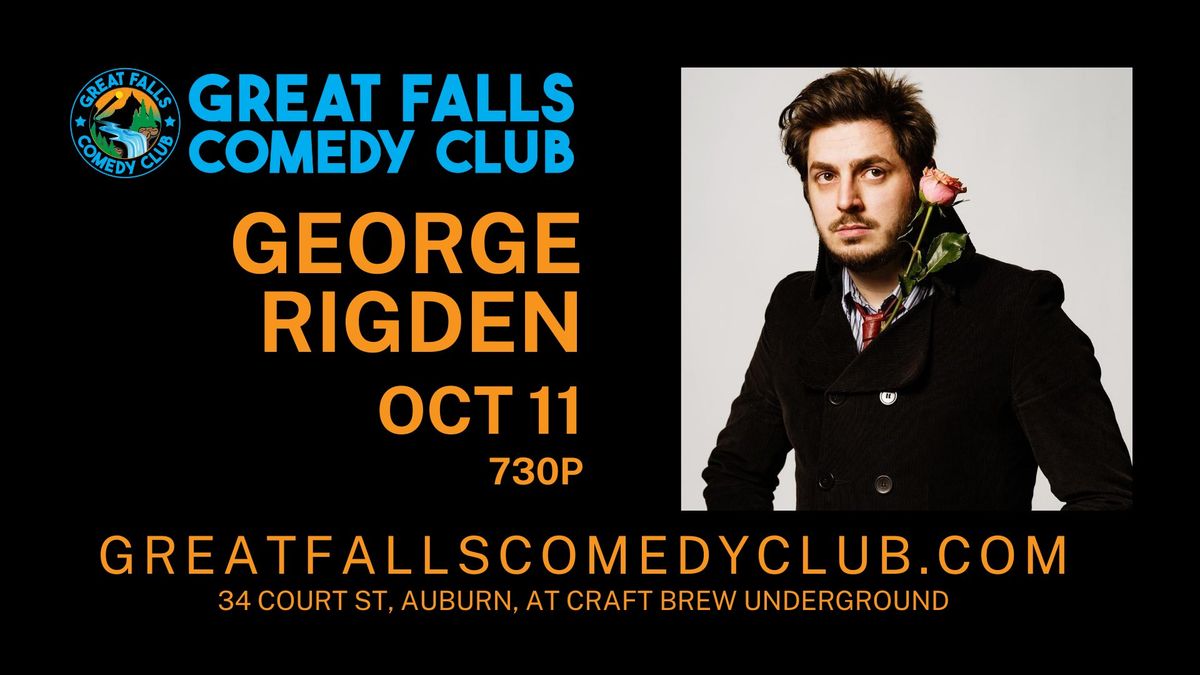 George Rigden @ Great Falls Comedy Club