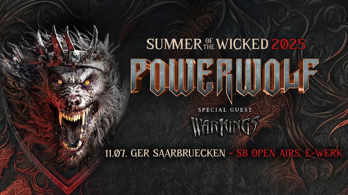 POWERWOLF \u2022 SAARBR\u00dcCKEN \u2022 SB OPEN AIRS 2025