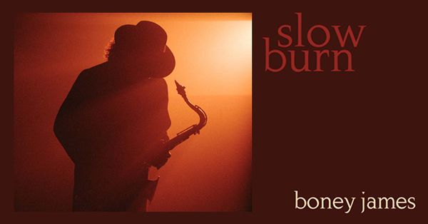 Boney James: Slow Burn Tour