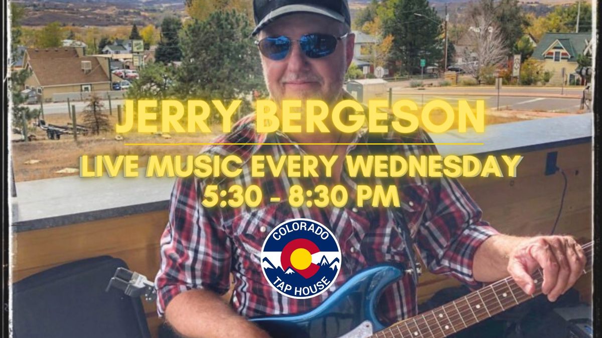 Live Music Wednesday - Jerry Bergeson