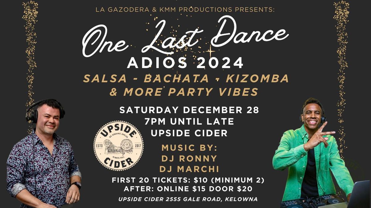 One Last Dance - Adios 2024 @ Upside Cider