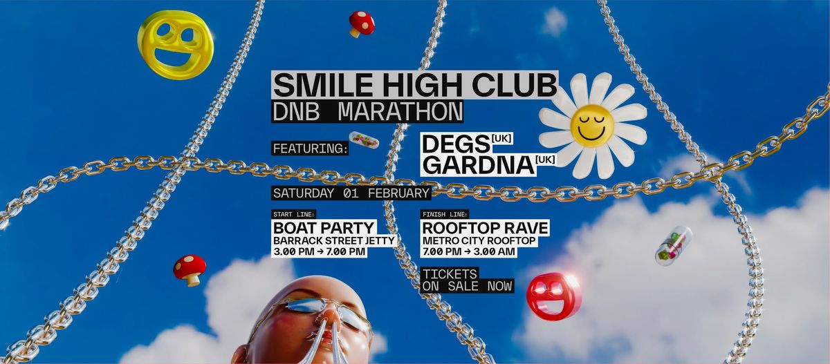 Smile High DnB Marathon ft DEGS (UK) + GARDNA (UK) 