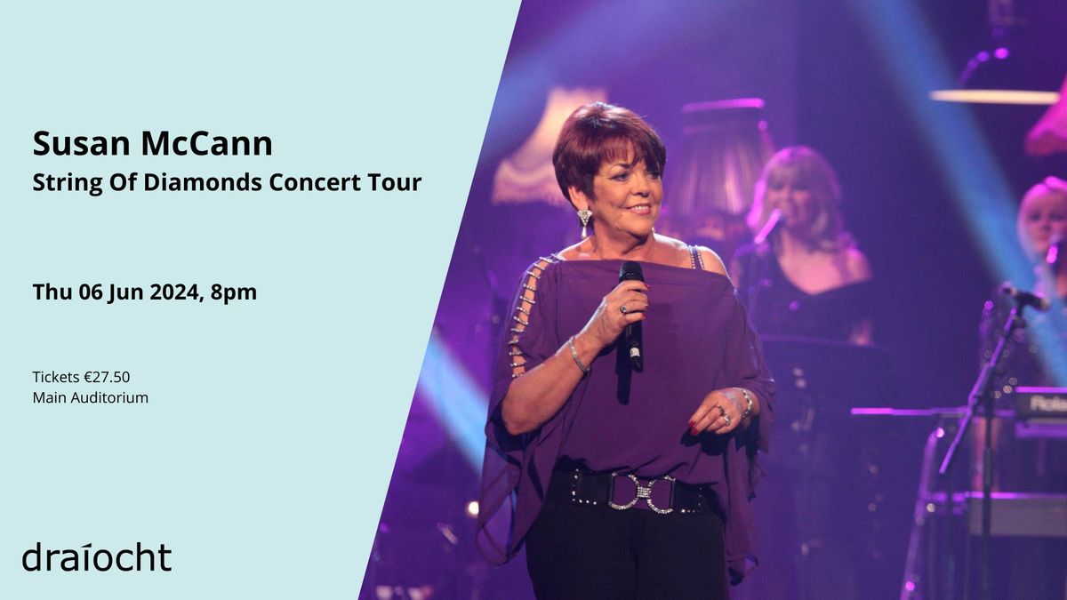 Susan McCann \u2013 String Of Diamonds Concert Tour
