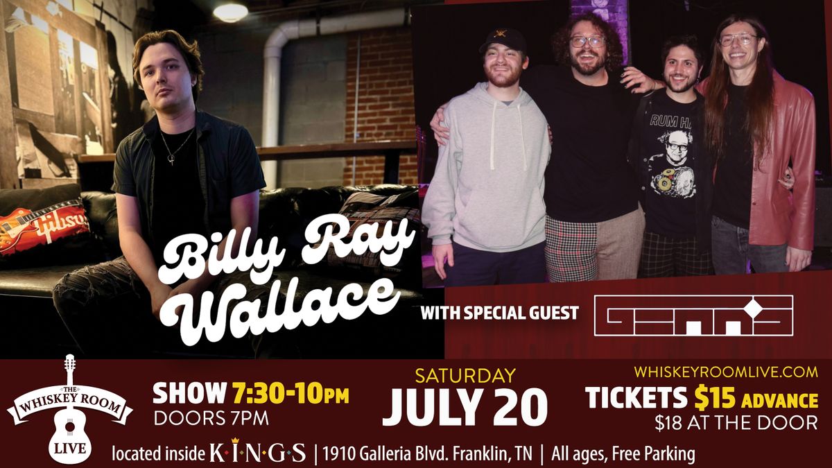 Billy Ray Wallace + Gears at Whiskey Room Live - Franklin, TN