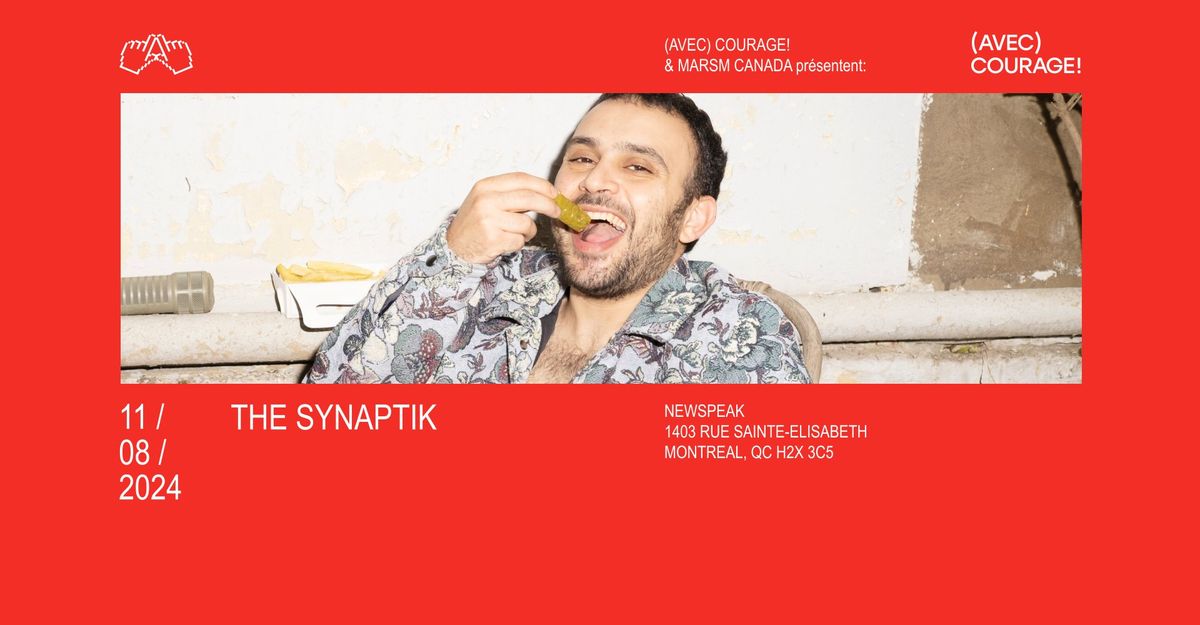 The Synaptik | Montr\u00e9al