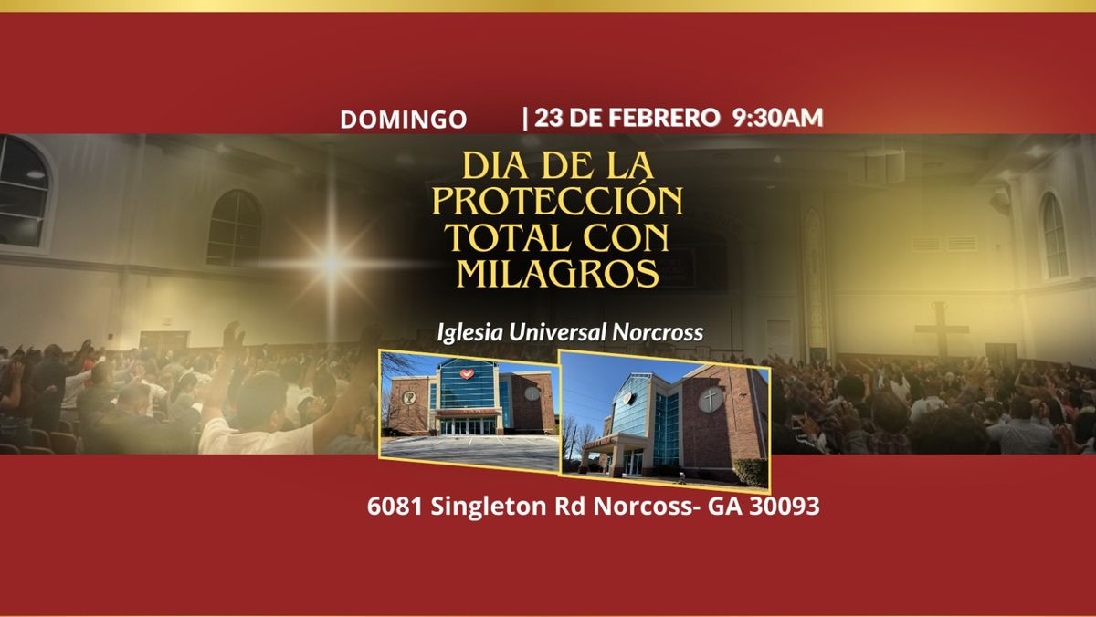 Dia de la protecci\u00f3n total con milagros